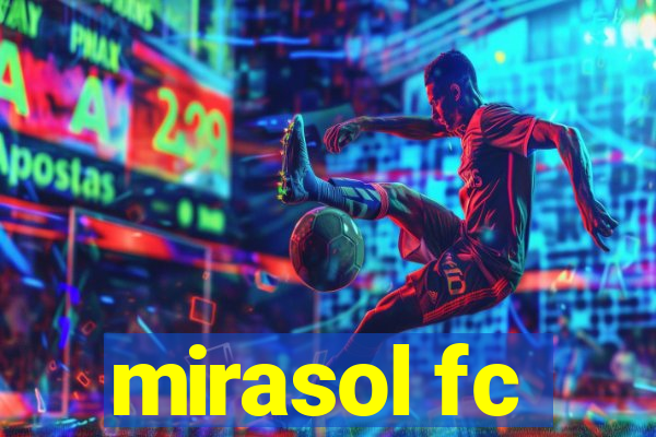 mirasol fc